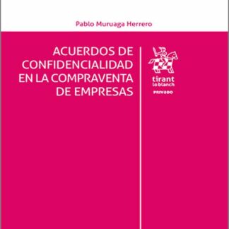 Acuerdo de confidencialidad en la compraventa de empresas