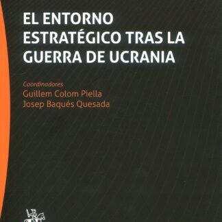 Entorno estratégico tras la guerra de Ucrania