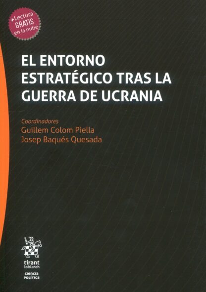 Entorno estratégico tras la guerra de Ucrania