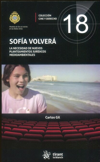 Sofía volverá. La necesidad de nuevos planteamientos jurídicos medioambientales