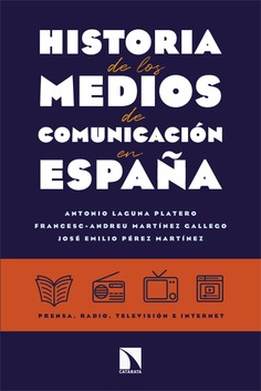 Historia medios comunicación España