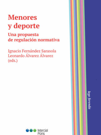 Menores y deporte. Una propuesta de regulación normativa
