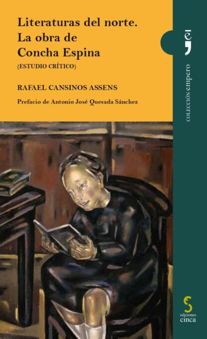 Literaturas del norte. La obra de Concha Espina (Estudio crítico)