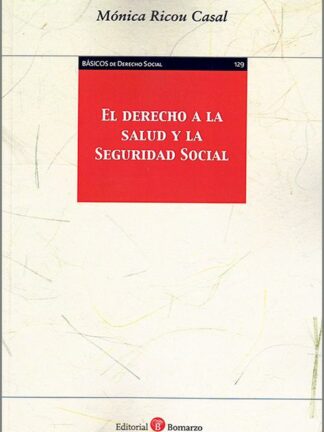 Derecho a la salud y la Seguridad Social