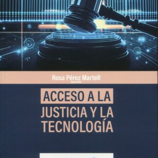 Acceso a la justicia y la tecnología