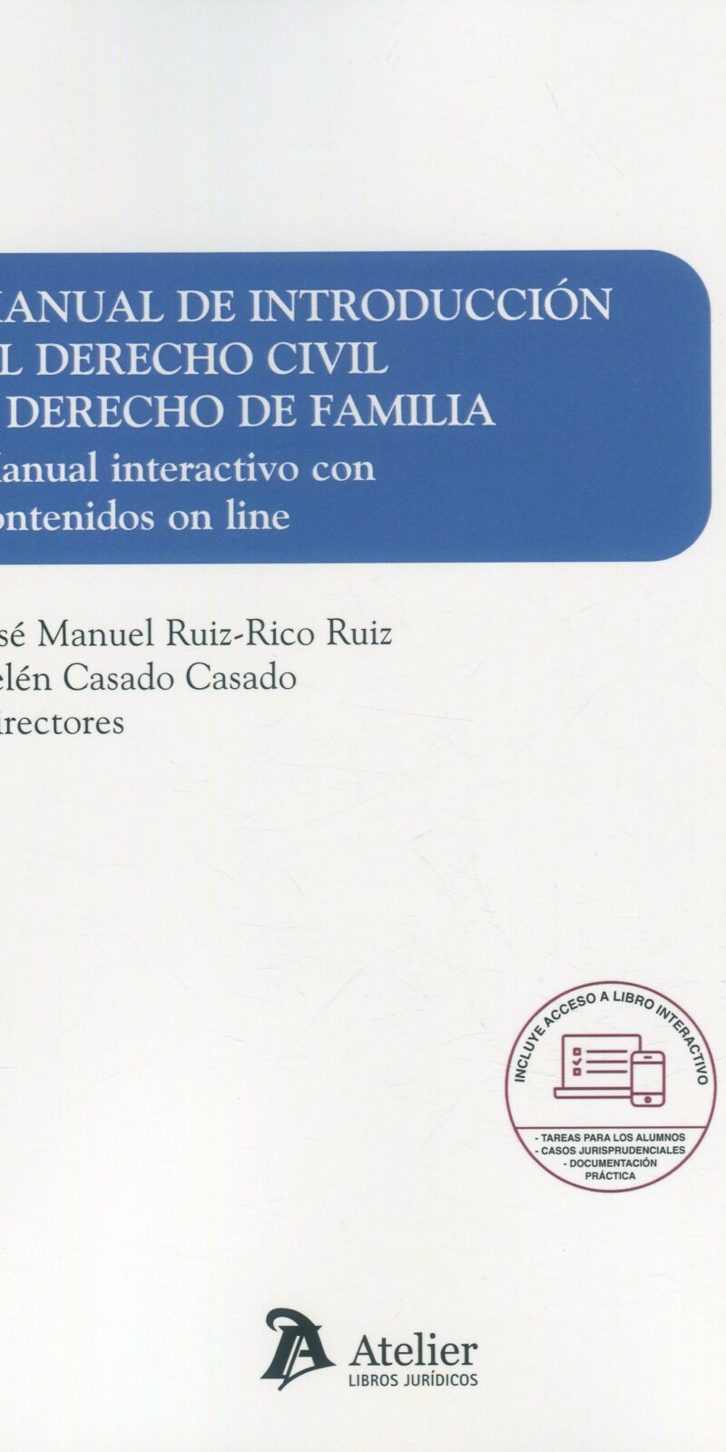 Manual de introducción al derecho civil y derecho de familia