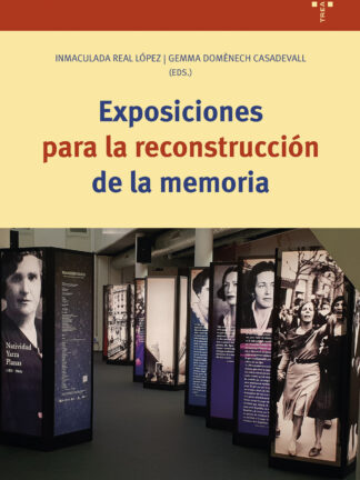 Exposiciones para la reconstrucción de la memoria
