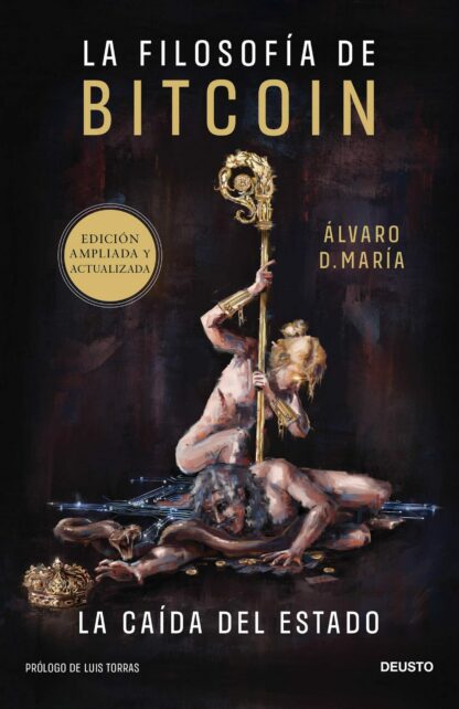 La filosofía de Bitcoin La caída del Estado