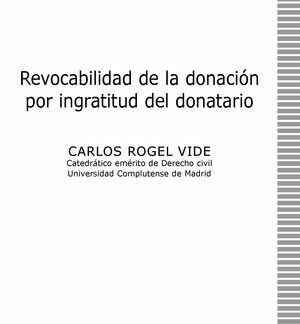 Revocabilidad de la donación por ingratitud del donatario