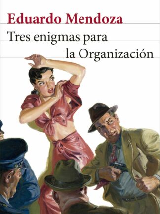 Tres enigmas para la Organización