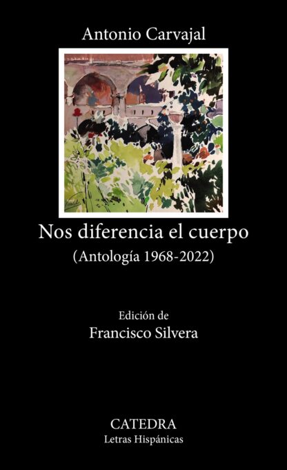 Nos diferencia el cuerpo (Antología 1968-2022)