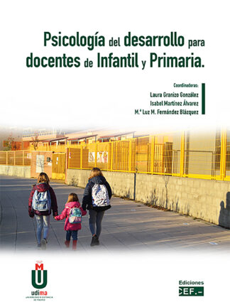 Psicología del desarrollo para docentes de infantil y primaria