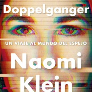 Doppelganger Un viaje al mundo del espejo