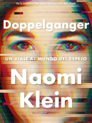 Doppelganger Un viaje al mundo del espejo