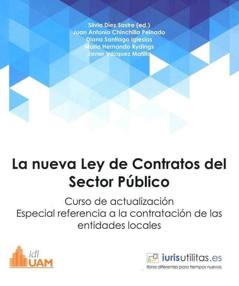 Nueva Ley de Contratos del Sector Público / 9788469788417