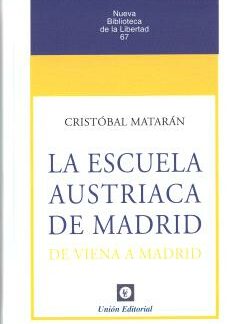 Escuela autriaca de Madrid. De Viena a Madrid