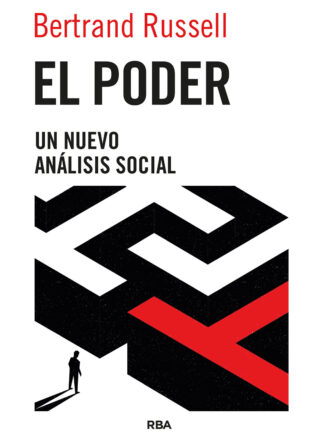 El poder. Un nuevo análisis social