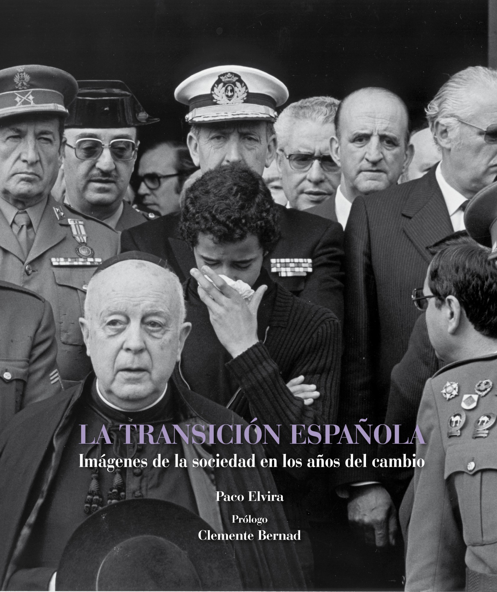 Transición Española Imágenes Sociedad / 9788497857819