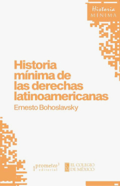 Historia mínima derechas latinoamericanas