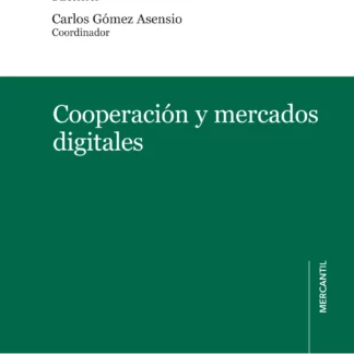 Cooperación y mercados digitales