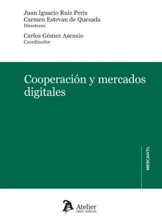 Cooperación y mercados digitales