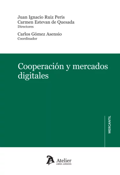 Cooperación y mercados digitales