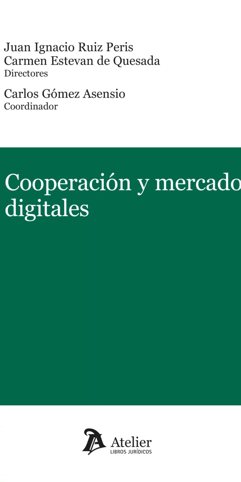 Cooperación y mercados digitales