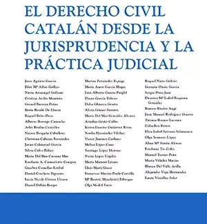 El Derecho civil catalán desde la jurisprudencia y la práctica judicial