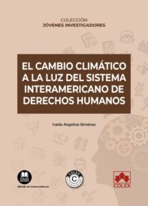 Cambio climático a la luz del sistema interamericano