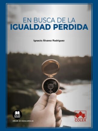 En busca de la igualdad perdida