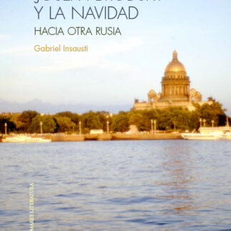 Joseph Brodsky y la navidad. Hacia otra Rusia