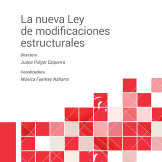 Nueva Ley de modificaciones estructurales