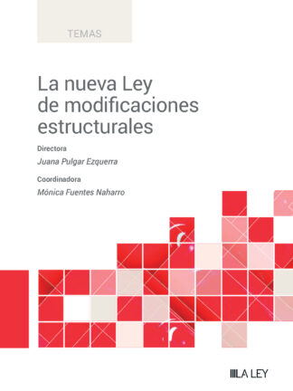 Nueva Ley de modificaciones estructurales