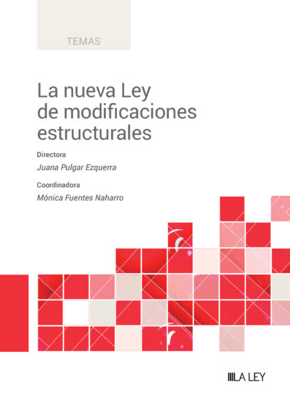 Nueva Ley de modificaciones estructurales