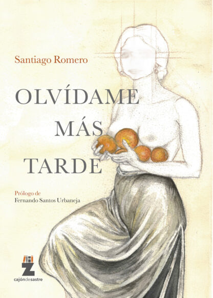 Olvídame más tarde