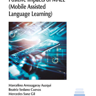 Positive impacts of MALL (mobile assisted language learning)