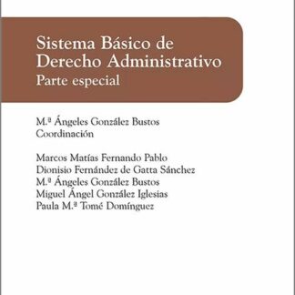 Sistema básico de derecho administrativo. Parte especial