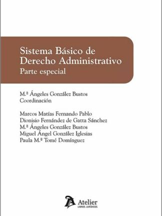 Sistema básico de derecho administrativo. Parte especial