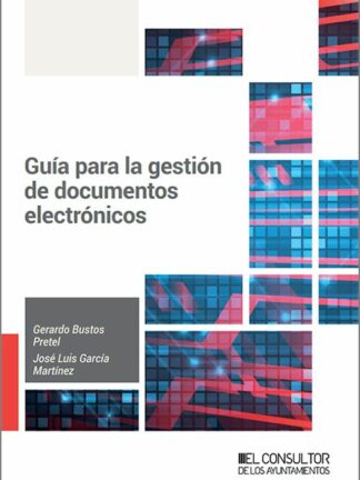 Guía para la gestión de documentos electrónicos