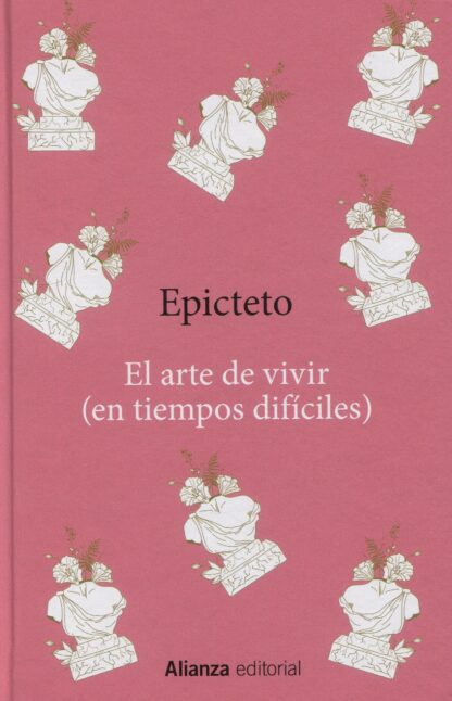 El arte de vivir (en tiempos difíciles)