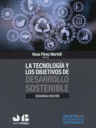 Tecnología y los objetivos de desarrollo sostenible 2024