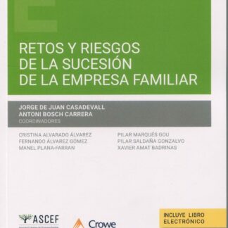 Retos y riesgos de la sucesión de la empresa familiar