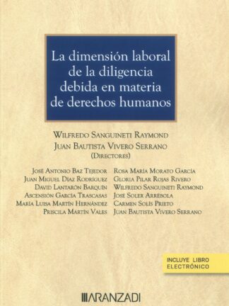 Dimensión laboral de la diligencia debida en materia de derechos humanos