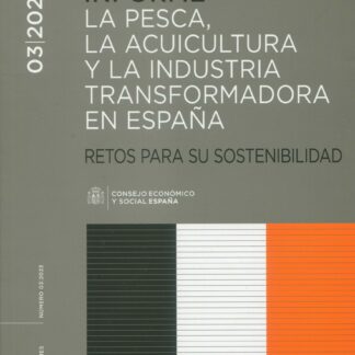 Informe 3/2023. La pesca, la acuicultura y la industria transformadora en España