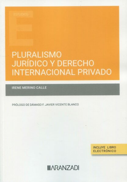 Pluralismo jurídico y derecho internacional privado