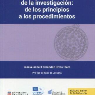 Gestión de la ética de la investigación: de los principios a los procedimientos