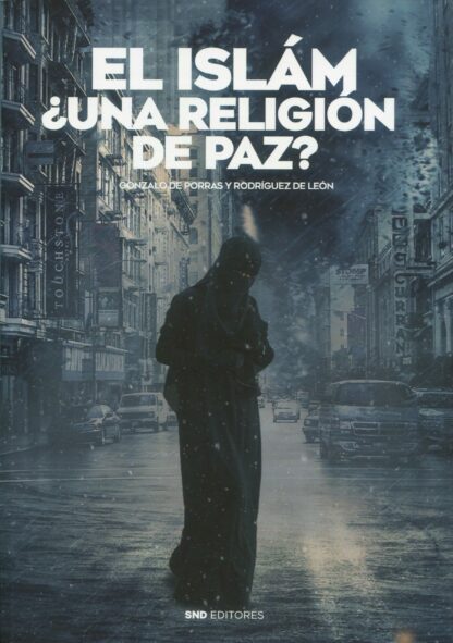 El Islám ¿Una religión de paz?