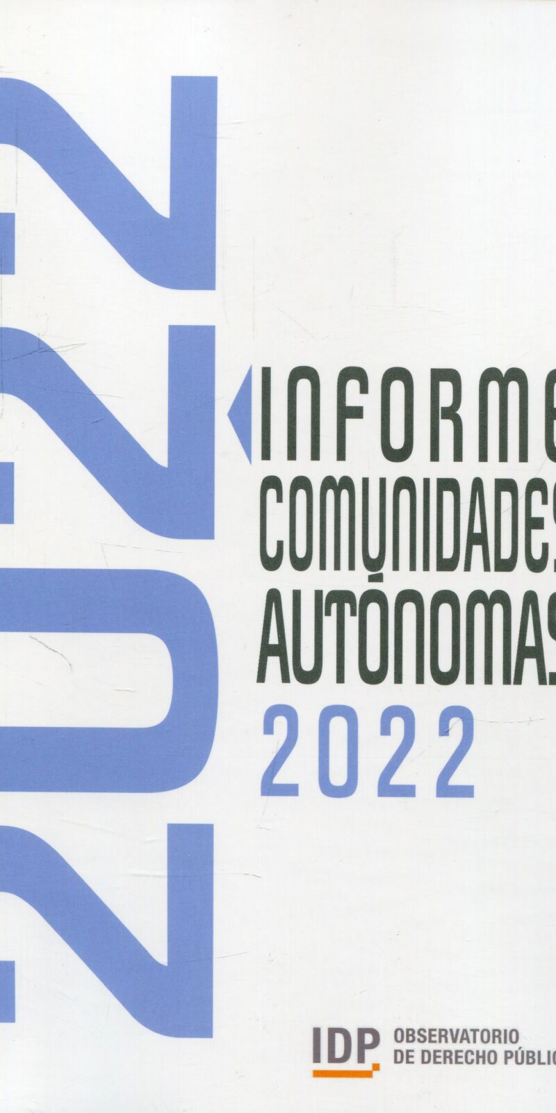 Informe Comunidades Autónomas 2022