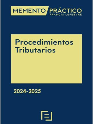 Memento Procedimientos tributarios 2024-2025