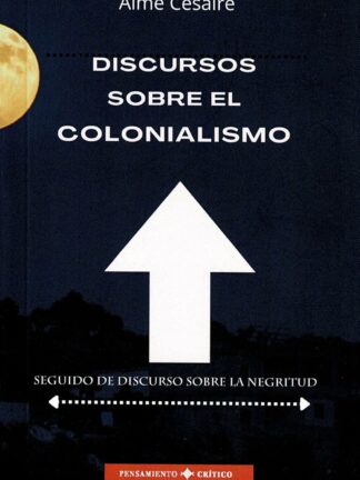 Discursos sobre el colonialismo